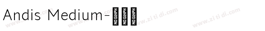 Andis Medium字体转换